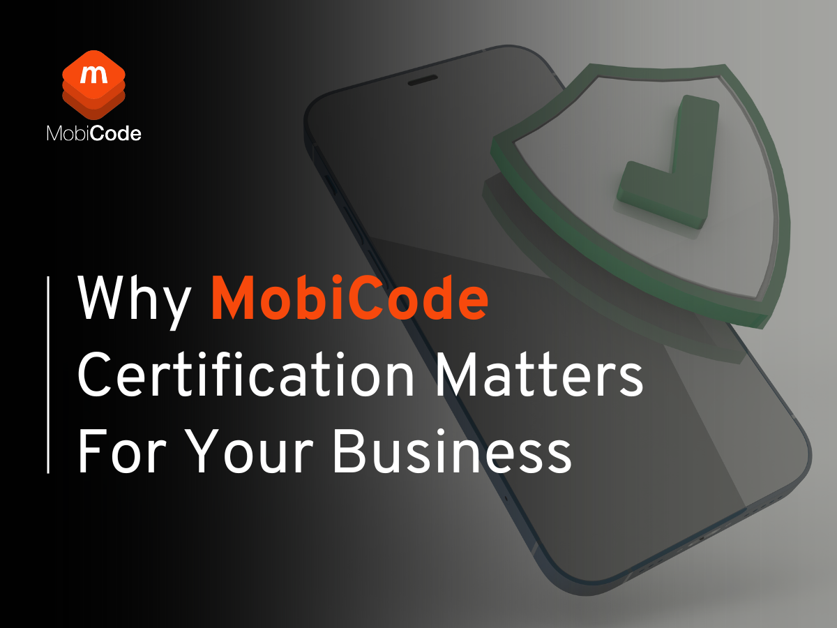MobiCode Certification For Second-hand Mobile Devices